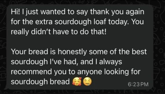 Customer message praising Crumb Cult sourdough